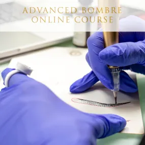 Advanced Bombre Brows Online Course